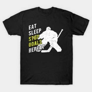 Eat Sleep Stop Goals Repeat T-Shirt